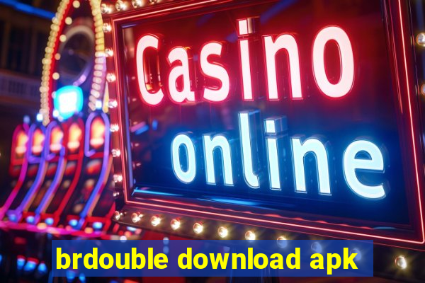 brdouble download apk